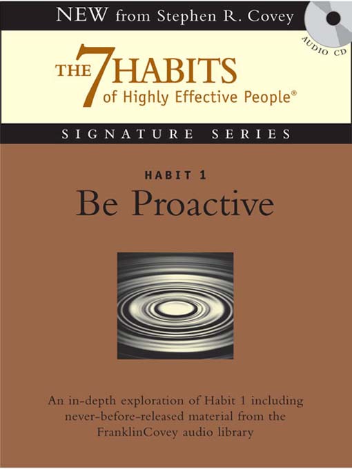 Title details for Habit 1 Be Proactive by Stephen R. Covey - Available